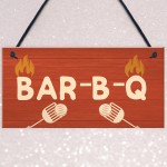 Quirky BBQ Sign Funny Garden Shed Man Cave Sign Gift For Men