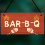 Quirky BBQ Sign Funny Garden Shed Man Cave Sign Gift For Men