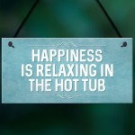 Chic Hot Tub Sign For Garden Summerhouse Funny Quote