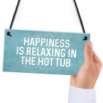 Chic Hot Tub Sign For Garden Summerhouse Funny Quote