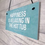 Chic Hot Tub Sign For Garden Summerhouse Funny Quote