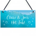 Fun Hot Tub Sign Accesories Personalised Garden Summerhouse