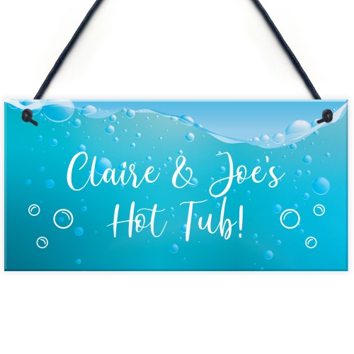 Fun Hot Tub Sign Accesories Personalised Garden Summerhouse