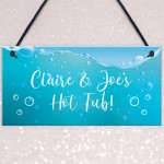 Fun Hot Tub Sign Accesories Personalised Garden Summerhouse