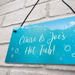 Fun Hot Tub Sign Accesories Personalised Garden Summerhouse