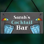 Personalised Cocktail Bar Sign Summerhouse Garden Plaque