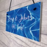 Personalised Hot Tub Lazy Spa Decor Signs Garden Hanging Signs