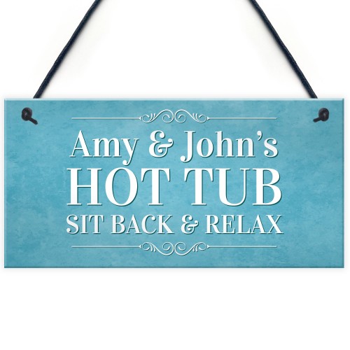 Hot Tub PERSONALISED Sign Gift Novelty Garden Hanging Sign