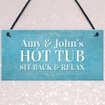 Hot Tub PERSONALISED Sign Gift Novelty Garden Hanging Sign
