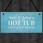 Hot Tub PERSONALISED Sign Gift Novelty Garden Hanging Sign