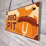 BBQ Pit Sign Novelty Garden Summerhouse Man Cave Sign