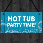 Funny Hot Tub Sign Quirky Hot Tub Accessories Garden Decor