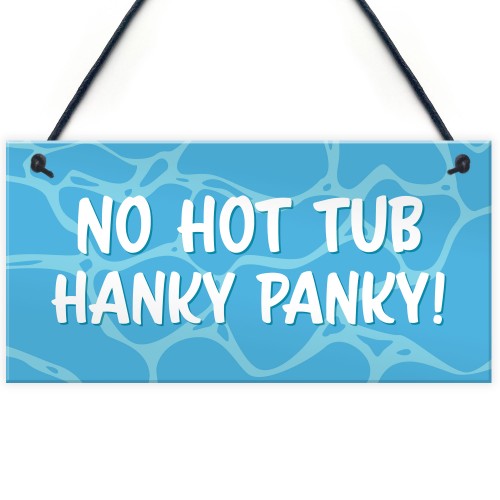 Funny Hot Tub Sign Garden Summerhouse Decor Rude Home Gift