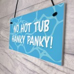 Funny Hot Tub Sign Garden Summerhouse Decor Rude Home Gift