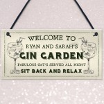 Welcome Gin Garden Sign Personalised Novelty Home Bar Sign