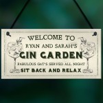 Welcome Gin Garden Sign Personalised Novelty Home Bar Sign