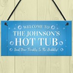 Personalised Hot Tub Decor Signs Novelty Hot Tub Signs Garden