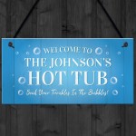 Personalised Hot Tub Decor Signs Novelty Hot Tub Signs Garden