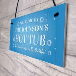 Personalised Hot Tub Decor Signs Novelty Hot Tub Signs Garden