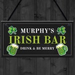 Personalised Irish Bar Sign Novelty Home Bar Man Cave Sign