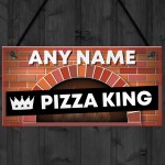 Personalised Pizza King Sign Pizza Oven Sign Garden Summerhouse 