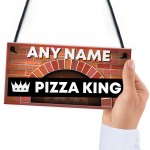 Personalised Pizza King Sign Pizza Oven Sign Garden Summerhouse 