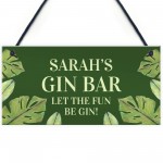 Novelty Gin Bar Sign Personalised Quirky Home Bar Sign Gin Gift