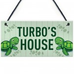 Turtoise Sign For Home PERSONALISED Funny Turtle Sign For Tank