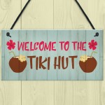 Tiki Hut Welcome Sign Novelty Home Bar Decor Signs Garden Sign