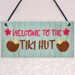 Tiki Hut Welcome Sign Novelty Home Bar Decor Signs Garden Sign