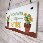 Funny Garden Sign Find Me In The Garden Plaque Hanging Door Sign