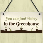 Find Me In The Greenhouse Personalised Wall Sign Vegetable Sign