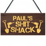 PERSONALISED Funny Shed Sign Novelty Gift For Him Dad Grandad