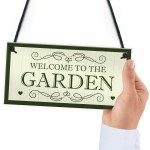 Welcome To The Garden Sign Hanging Plaque New Home Gift