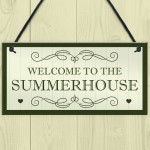 Welcome To The Summerhouse Sign Hanging Plaque New Home Gift