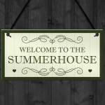 Welcome To The Summerhouse Sign Hanging Plaque New Home Gift