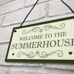 Welcome To The Summerhouse Sign Hanging Plaque New Home Gift