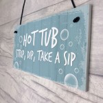 Hot Tub Sign Funny Hot Tub Decor Garden Summerhouse Plaque