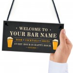 PERSONALISED Home Pub Sign Funny Bar Sign Man Cave Plaque