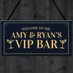 PERSONALISED VIP Bar Sign Home Bar Garden Sign Pub Man Cave