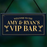 PERSONALISED VIP Bar Sign Home Bar Garden Sign Pub Man Cave