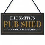 Personalised Home Pub Sign Shed Plaque Funny Man Cave Bar Sign