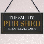 Personalised Home Pub Sign Shed Plaque Funny Man Cave Bar Sign