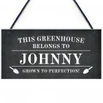 Novelty Greenhouse Sign Personalised This Greenhouse Belongs To