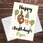 6th Birthday Card For Daughter Son Personalised Birthday Card