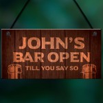 PERSONALISED Open Bar Sign Novelty Home Bar Hanging Signs