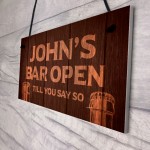 PERSONALISED Open Bar Sign Novelty Home Bar Hanging Signs