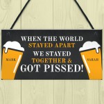 Funny Bar Sign For Garden Home Bar Shed Man Cave Lockdown Gift