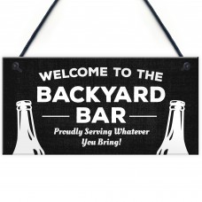 Welcome Backyard Bar Sign Hanging Home Bar Sign Garden Plaque