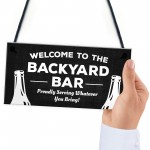 Welcome Backyard Bar Sign Hanging Home Bar Sign Garden Plaque